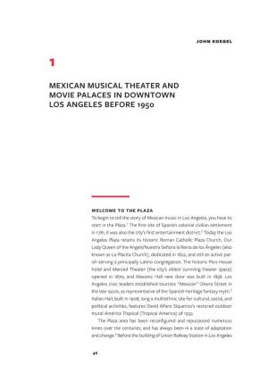 Mexican Musical Theater and Movie Palaces in Downtown Los Angeles Before 1950