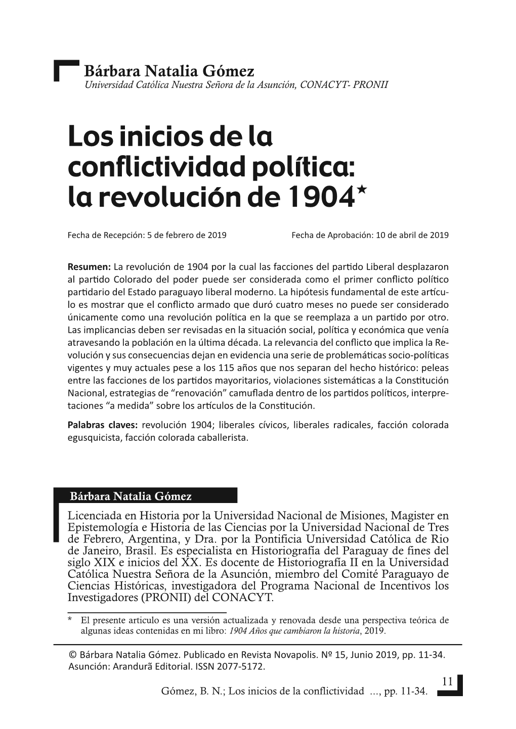 Los Inicios De La Conflictividad Política: La Revolución De 1904*