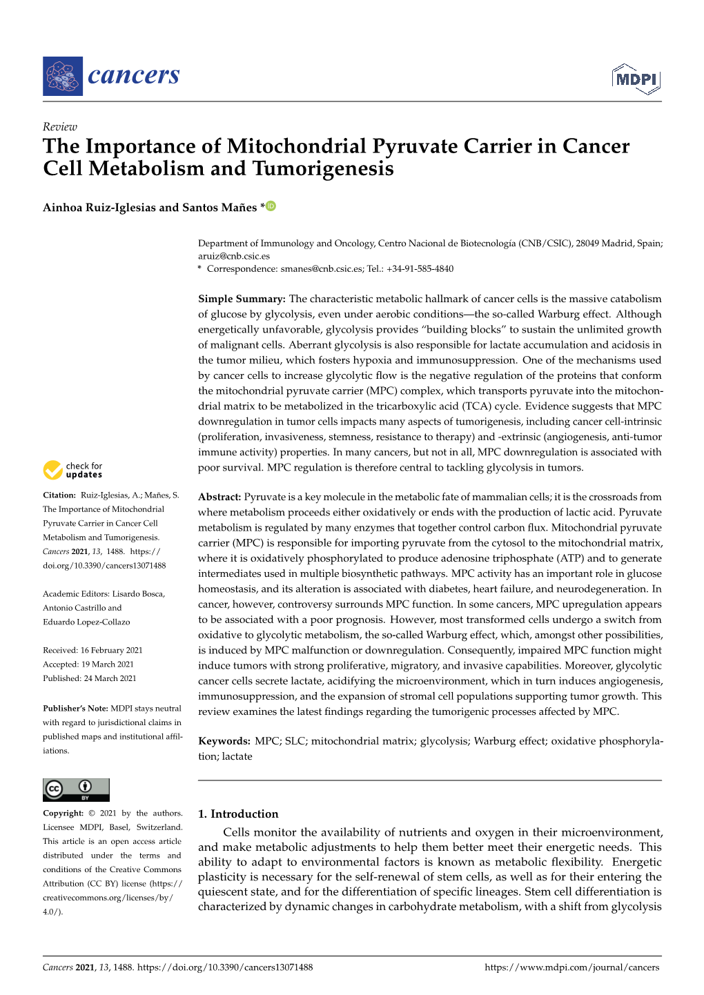 The Importance of Mitochondrial Pyruvate Carrier in Cancer Cell Metabolism and Tumorigenesis