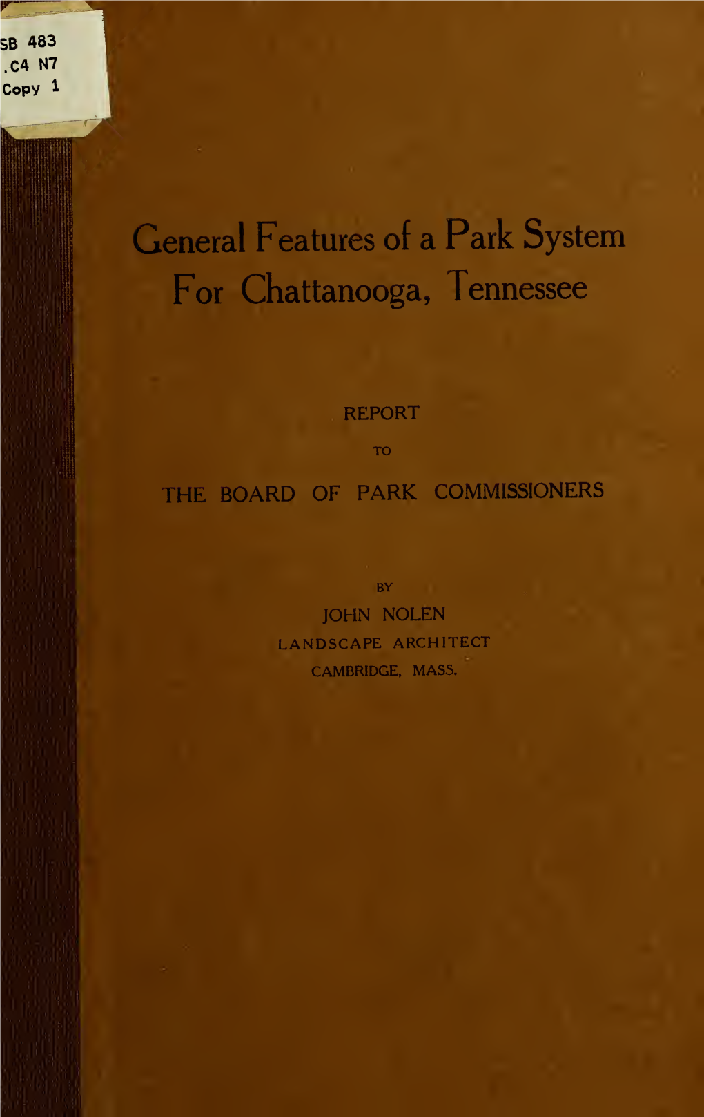 General Features of a Park System for Chattanooga, Tennessee