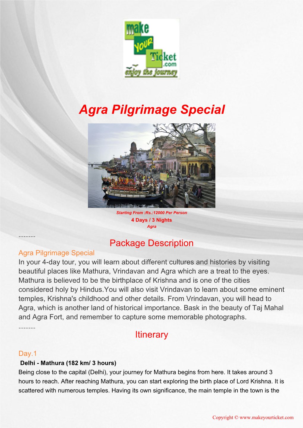 Agra Pilgrimage Special