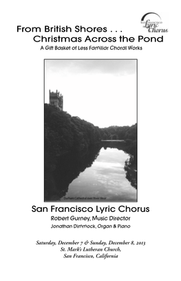 San Francisco Lyric Chorus from British Shores . . . Christmas Across