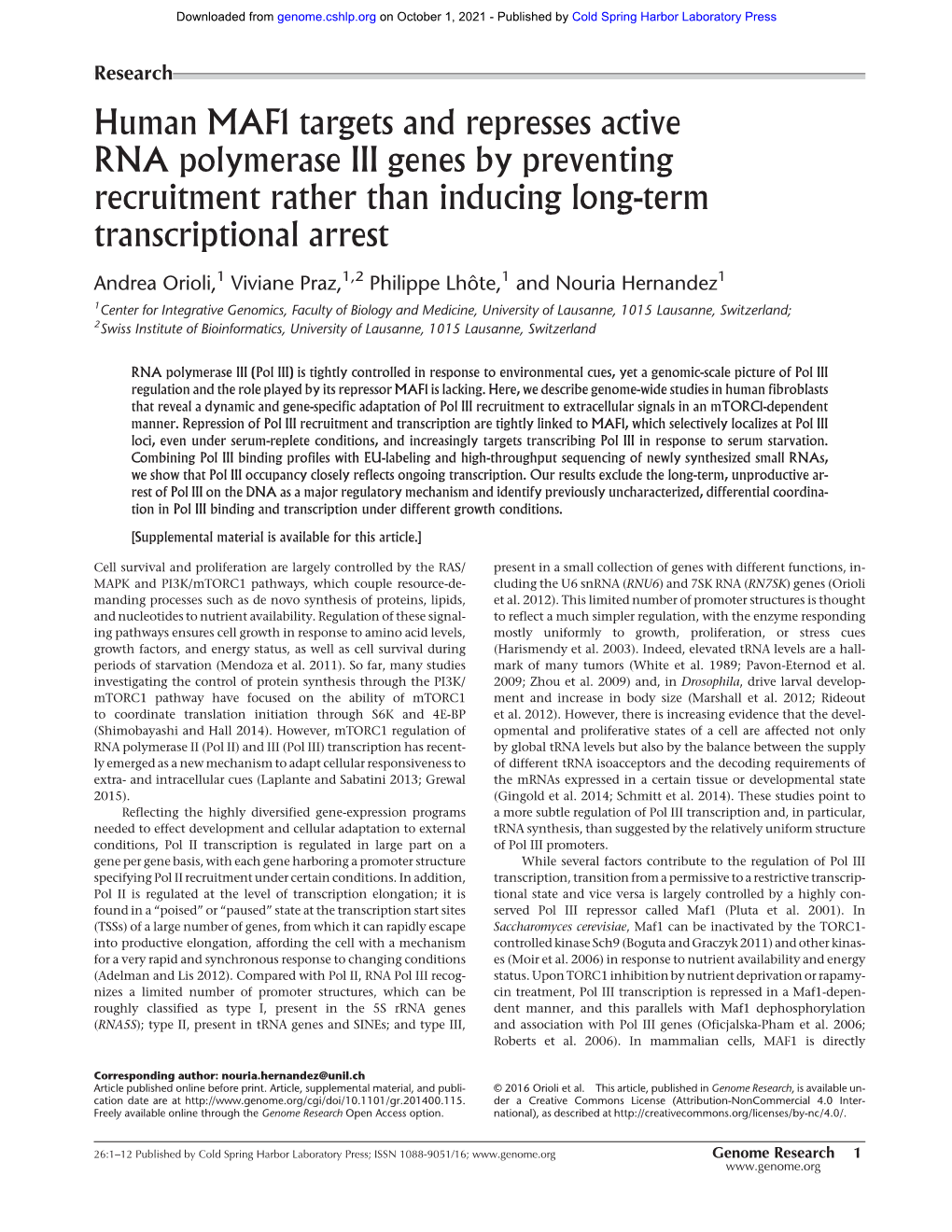 Human MAF1 Targets and Represses Active RNA Polymerase III Genes by Preventing Recruitment Rather Than Inducing Long-Term Transcriptional Arrest