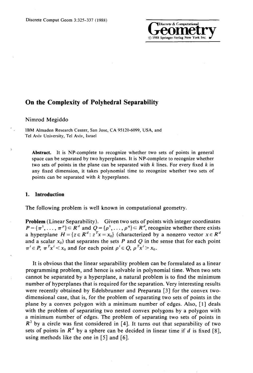 On the Complexity of Polyhedral Separability