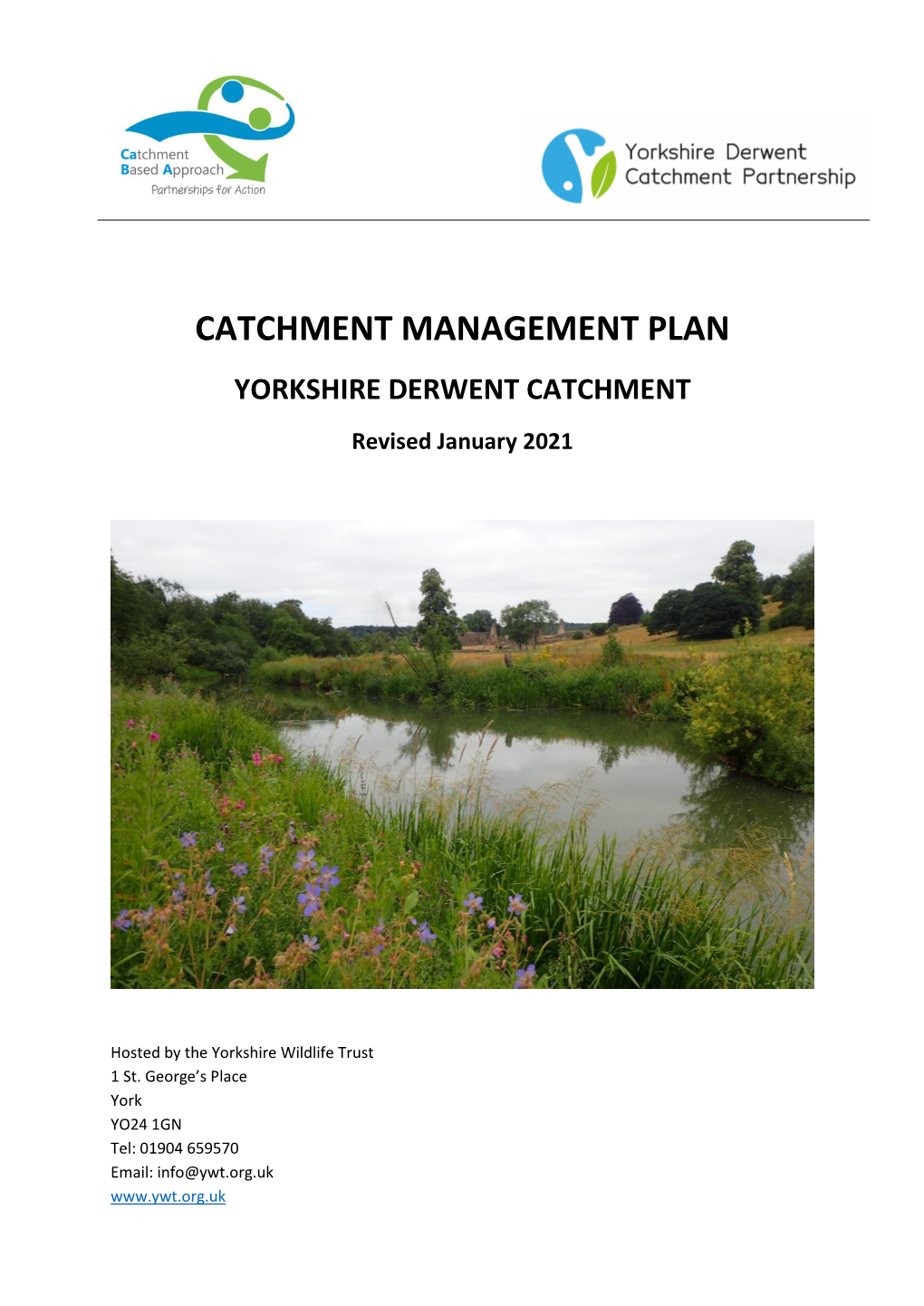 CATCHMENT MANAGEMENT PLAN YORKSHIRE DERWENT CATCHMENT Revised January 2021