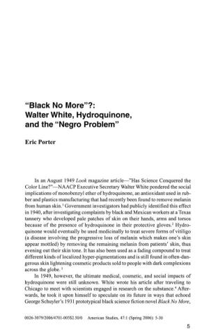 Walter White, Hydroquinone, and the "Negro Problem"