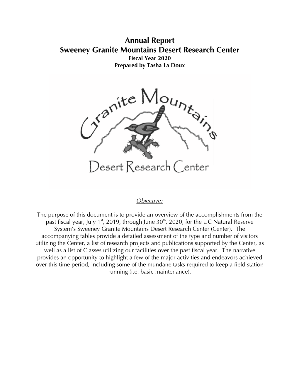 Annual Report Sweeney Granite Mountains Desert Research Center Fiscal Year 2020 Prepared by Tasha La Doux