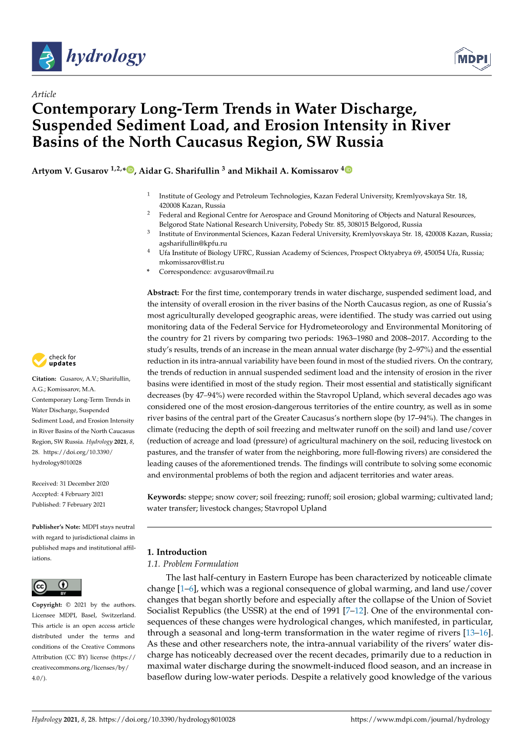 Contemporary Long-Term Trends in Water Discharge, Suspended Sediment Load, and Erosion Intensity in River Basins of the North Caucasus Region, SW Russia