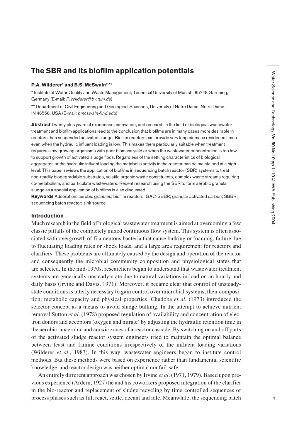 The SBR and Its Biofilm Application Potentials