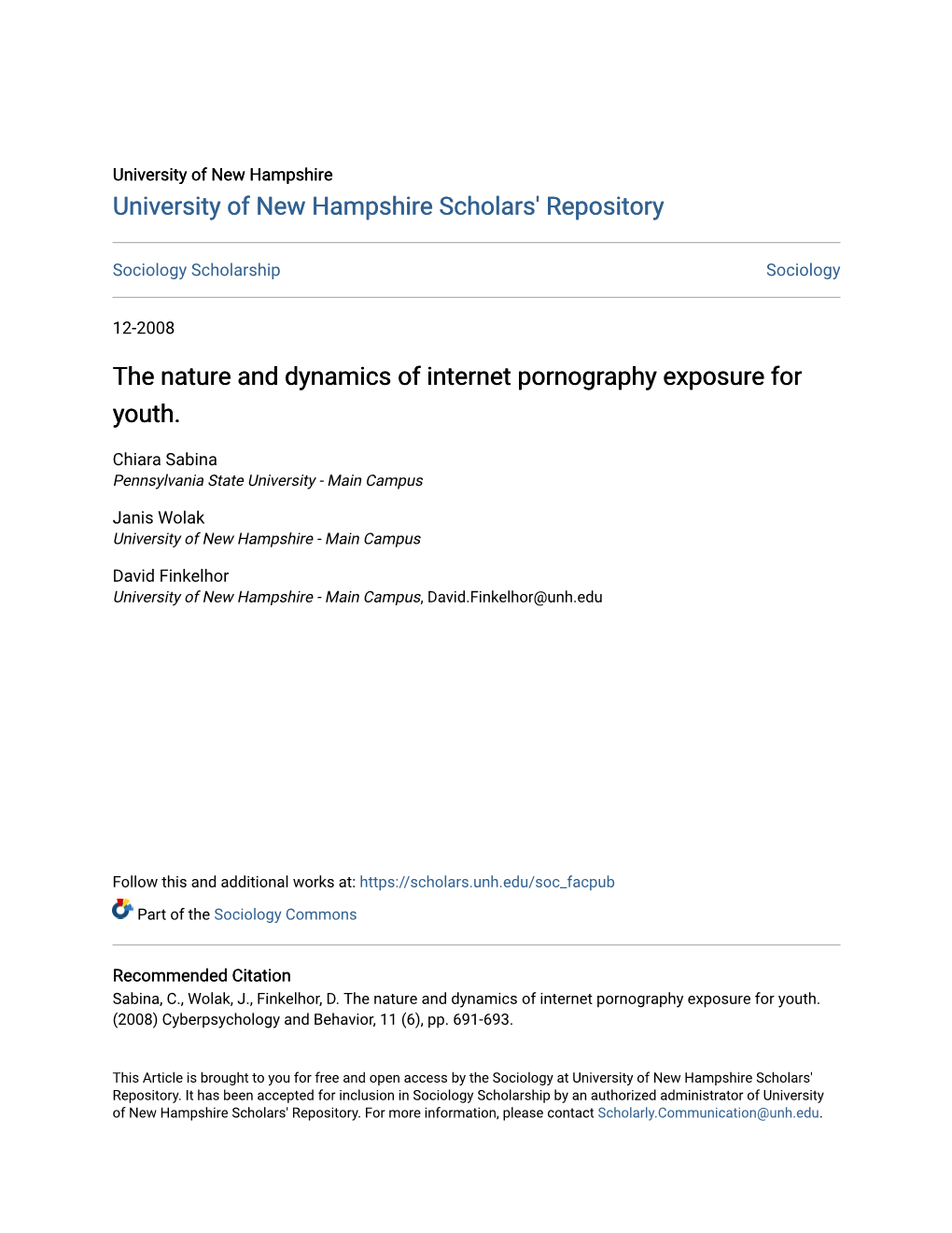 The Nature and Dynamics of Internet Pornography Exposure for Youth