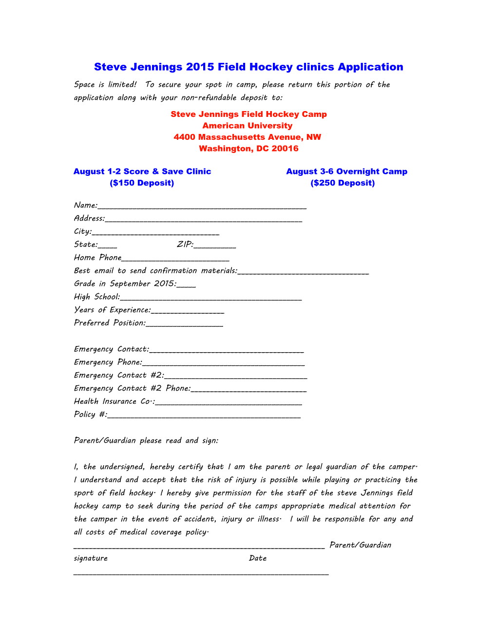 Steve Jennings Field Hockey Camp Application