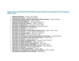 Cabinet Line-Up of RODRIGO ROA DUTERTE, the 16Th President of the Republic of the Philippines (2016–2022)