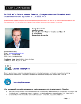 TA 322B.WC1 Federal Income Taxation of Corporations and Shareholders II Cross-Listed with and Equivalent to LLM 322B.WC1