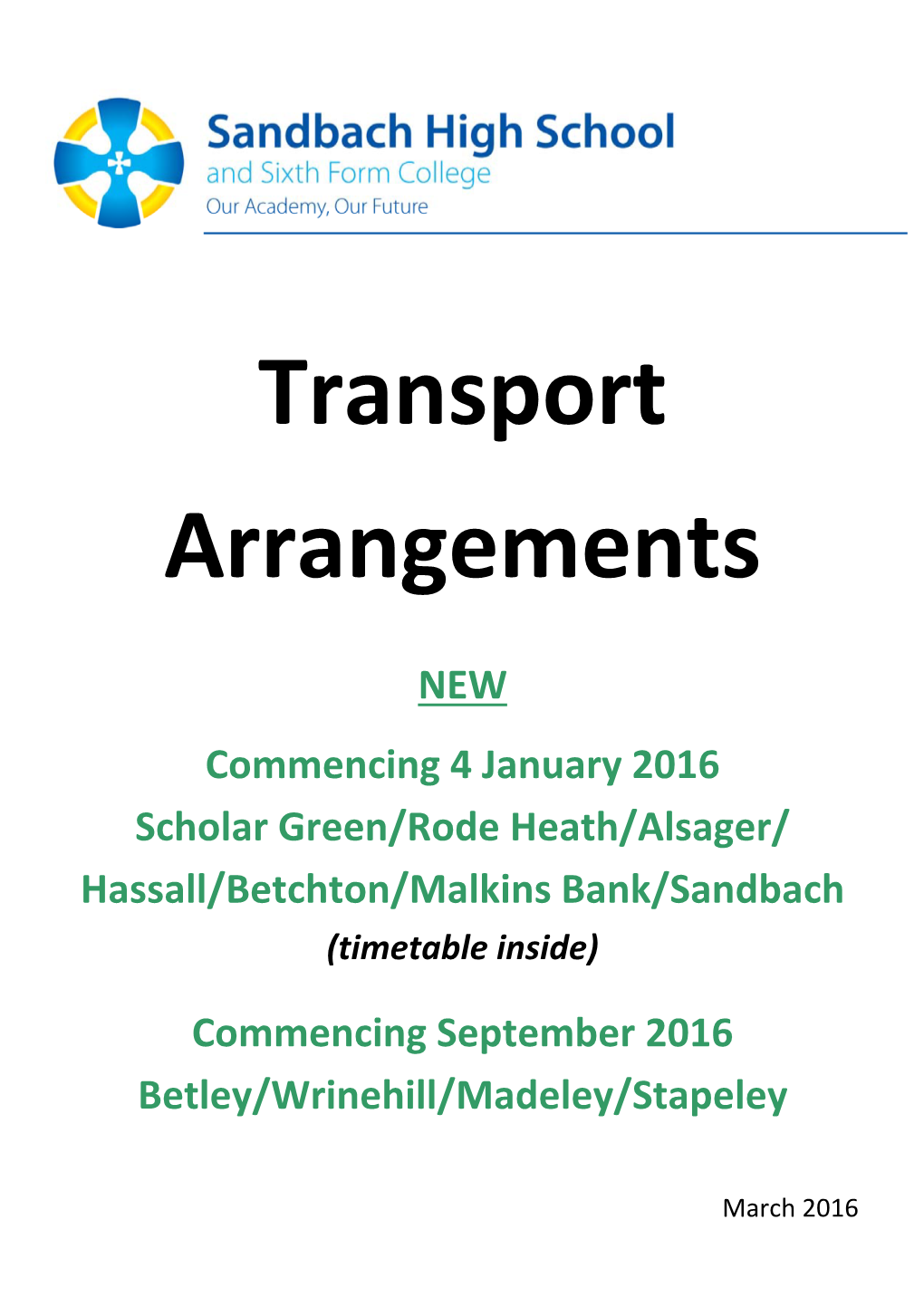 Transport Arrangements