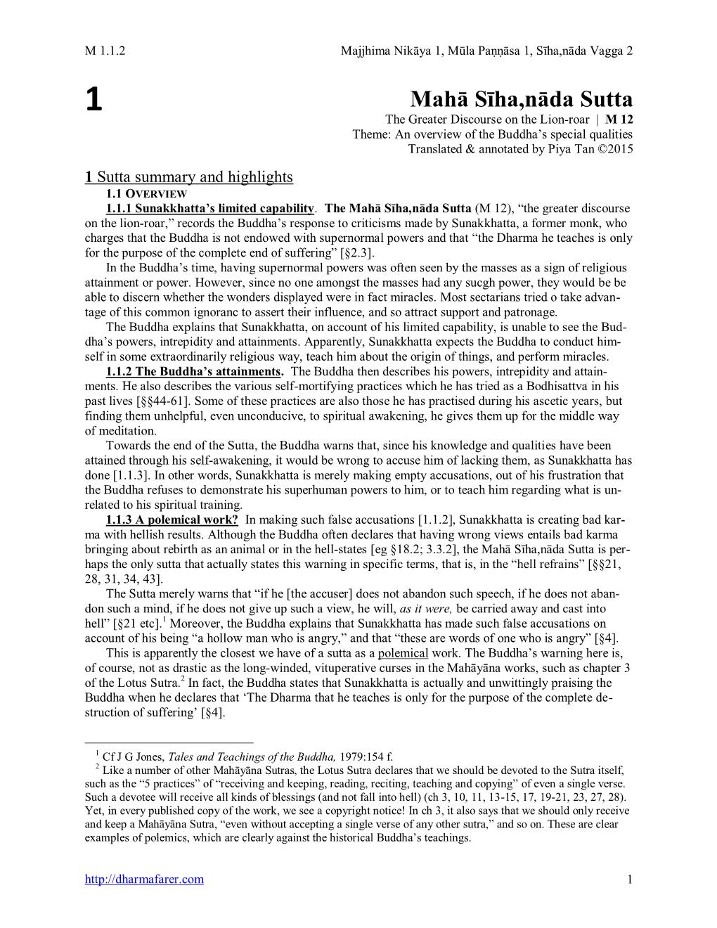 Mahā Sīha,Nāda Sutta 1 the Greater Discourse on the Lion-Roar | M 12 Theme: an Overview of the Buddha’S Special Qualities Translated & Annotated by Piya Tan ©2015