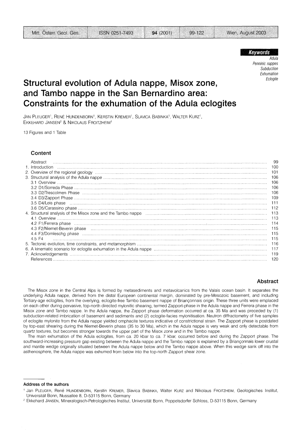 Structural Evolution of Adula Nappe, Misox Zone, and Tambo Nappe in the San Bernardino Area: Constraints for the Exhumation of the Adula Eclogites