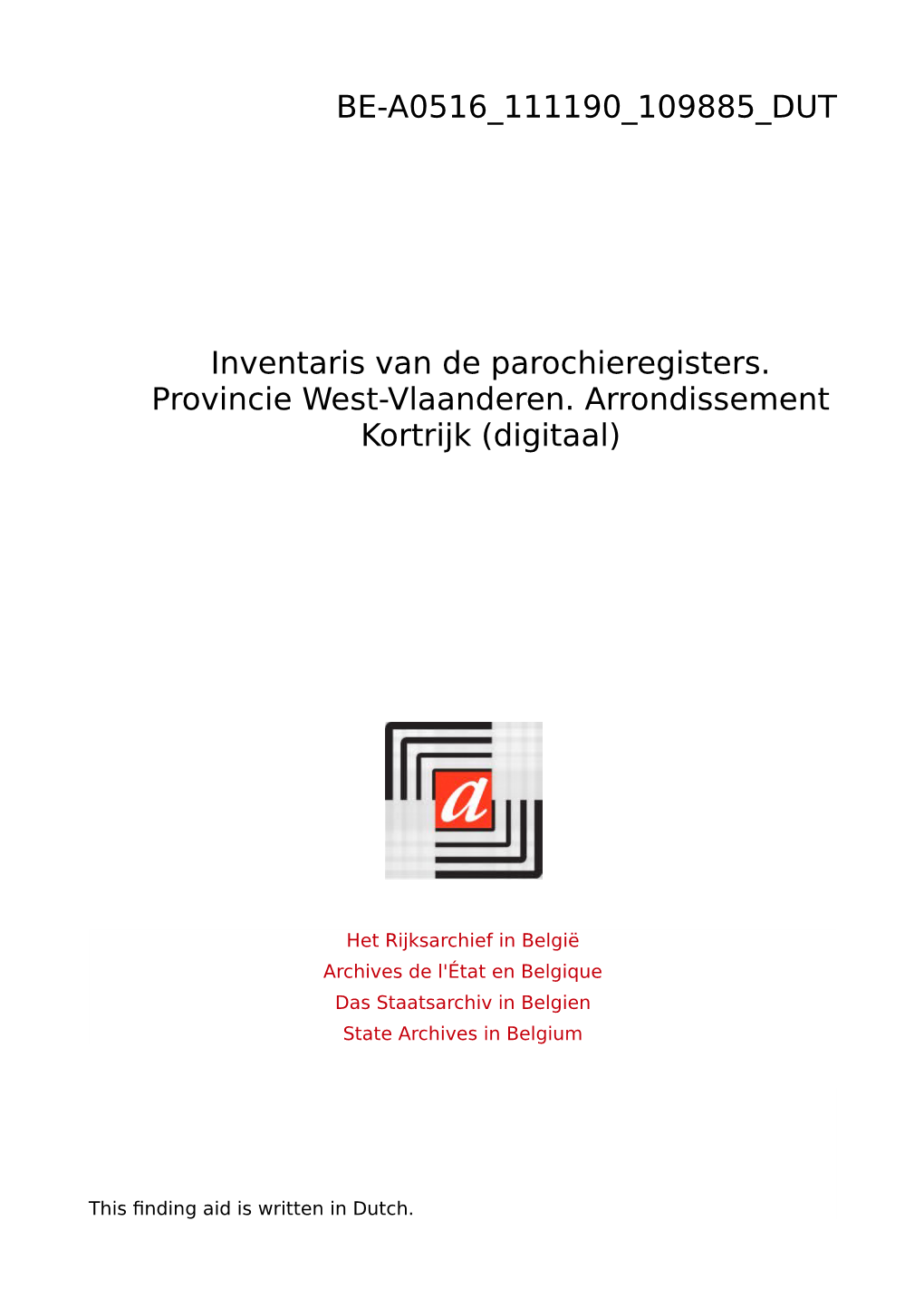 Parochieregisters Provincie West-Vlaanderen. Arrondissement Kortrijk (Digitaal)