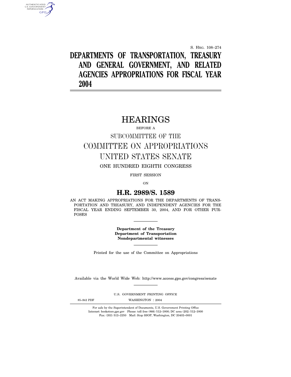 Departments of Transportation, Treasury and General Government, and Related Agencies Appropriations for Fiscal Year 2004