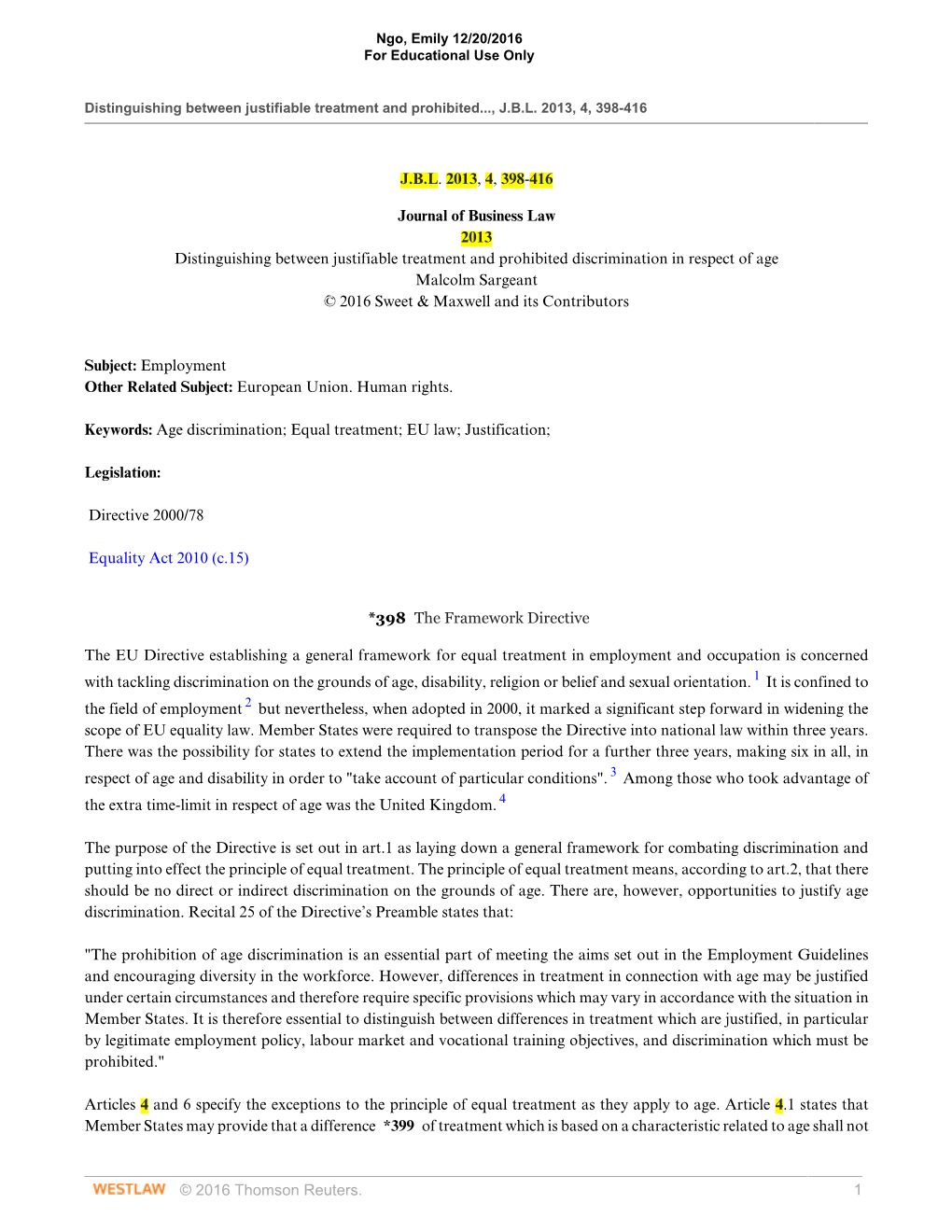 Malcolm Sargeant, Distinguishing Between Justifiable Treatment and Prohibited Discrimination in Respect of Age, J. Bus. L