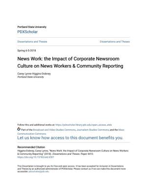 The Impact of Corporate Newsroom Culture on News Workers & Community Reporting