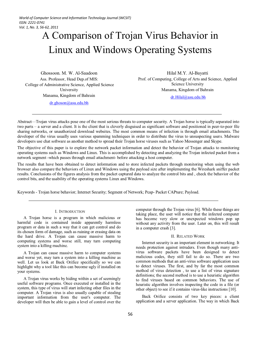 A Comparison of Trojan Virus Behavior in Linux and Windows Operating Systems