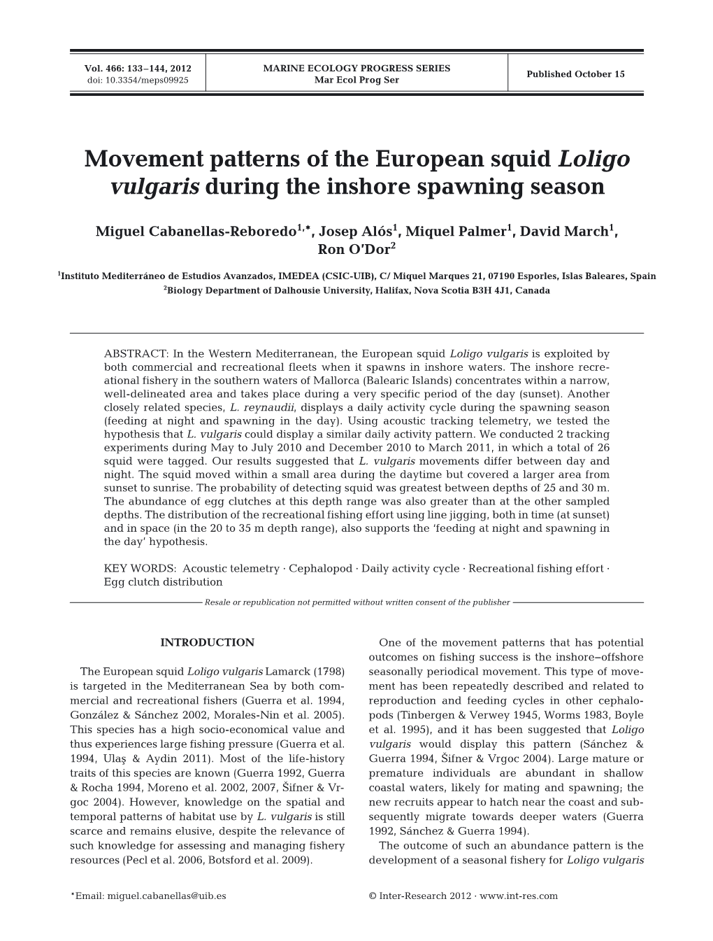 Movement Patterns of the European Squid Loligo Vulgaris During the Inshore Spawning Season