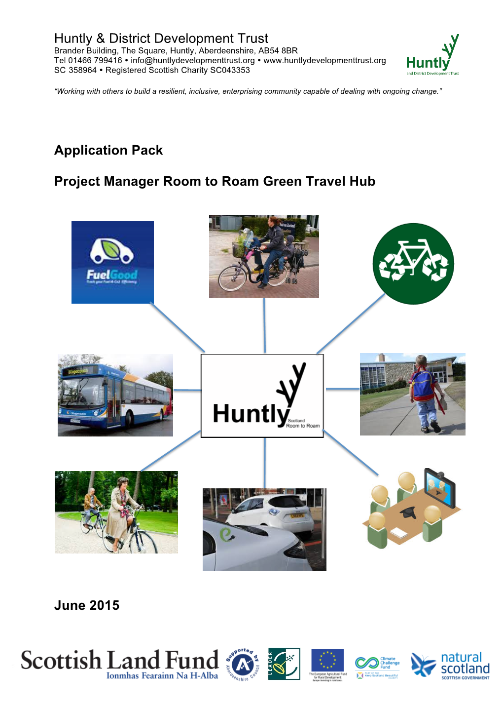 2015 06 09 Application Pack Project Manager Room to Roam Green Travel Hub.Docx