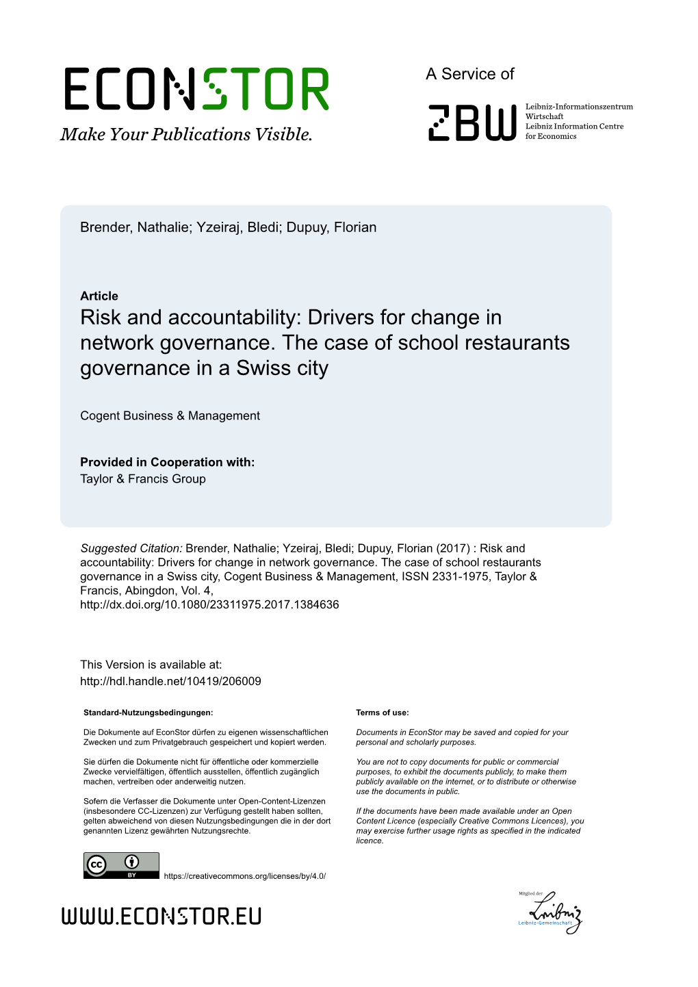 Drivers for Change in Network Governance. the Case of School Restaurants Governance in a Swiss City