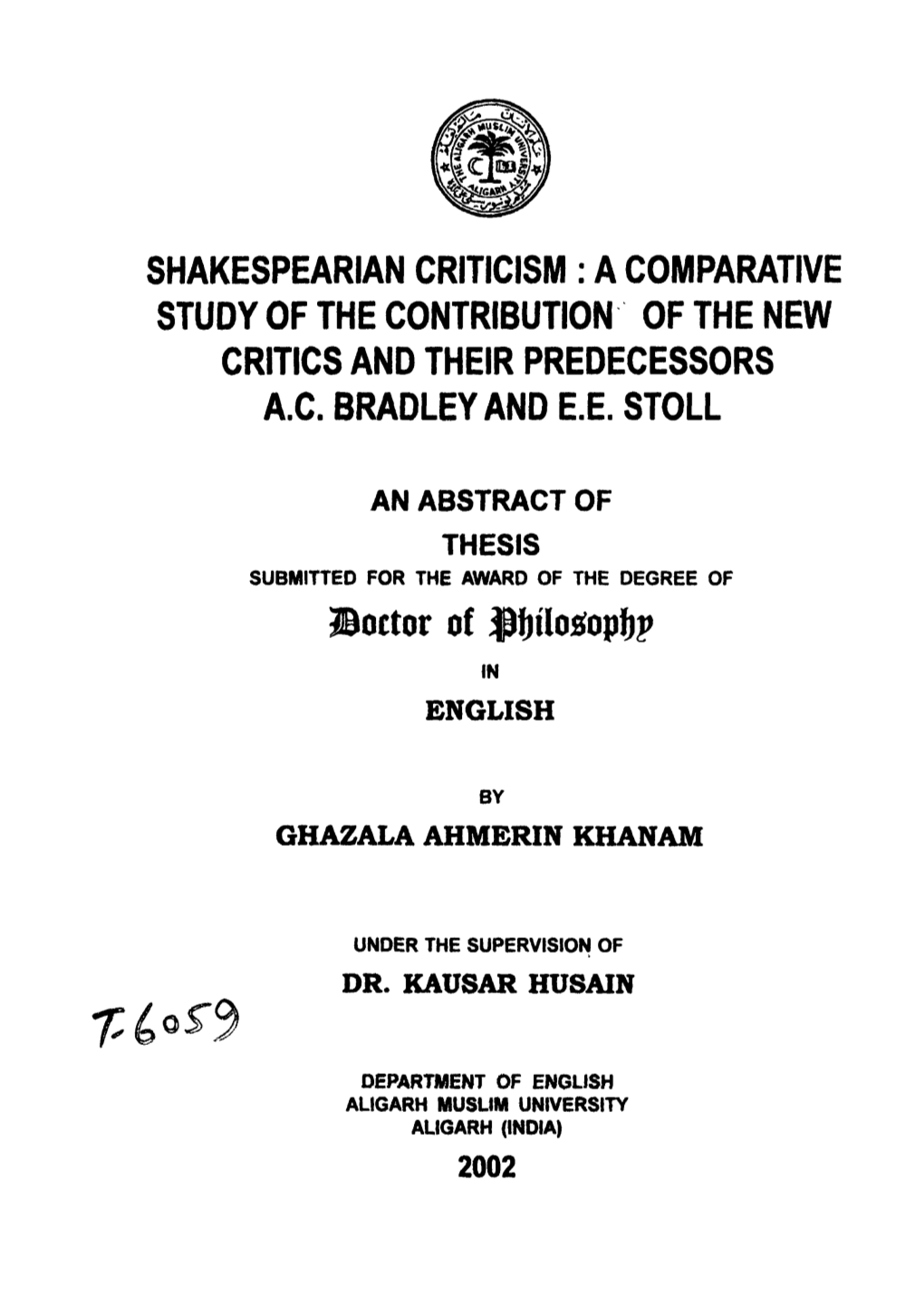 A Comparative Study of the Contribution of the New Critics and Their Predecessors A.C
