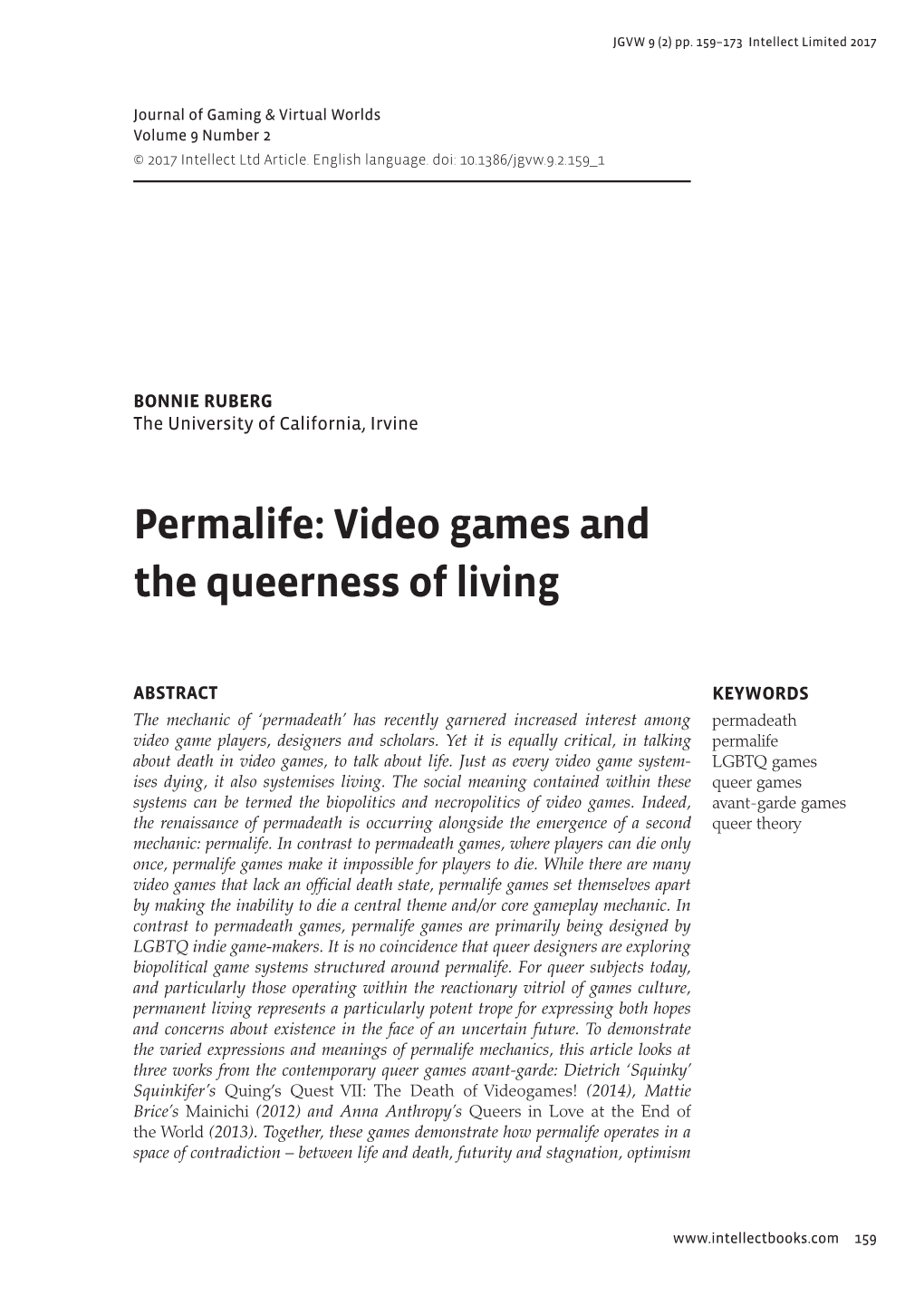 Permalife: Video Games and the Queerness of Living’, Journal of Gaming & Virtual Worlds 9:2, Pp