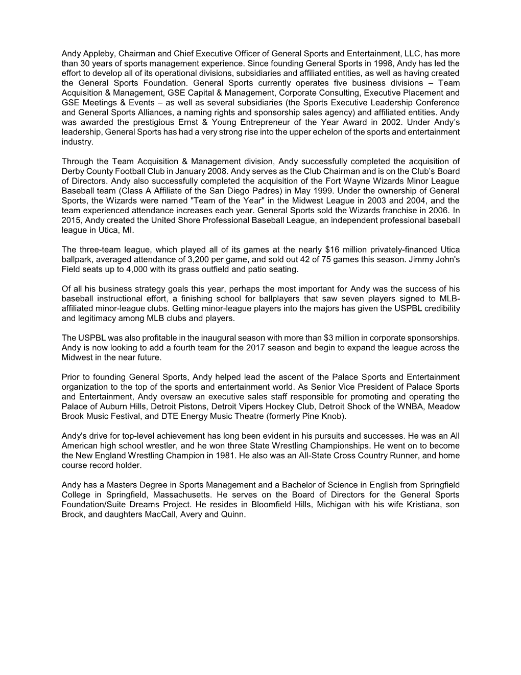 Andy Appleby, Chairman and Chief Executive Officer of General Sports and Entertainment, LLC, Has More Than 30 Years of Sports Management Experience