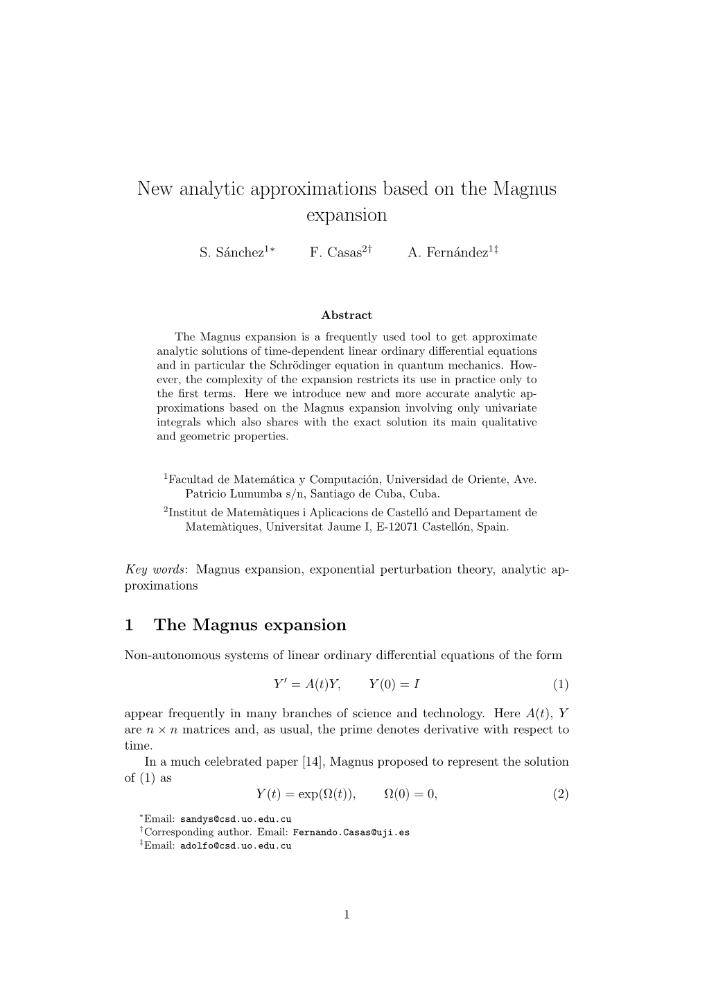 New Analytic Approximations Based on the Magnus Expansion