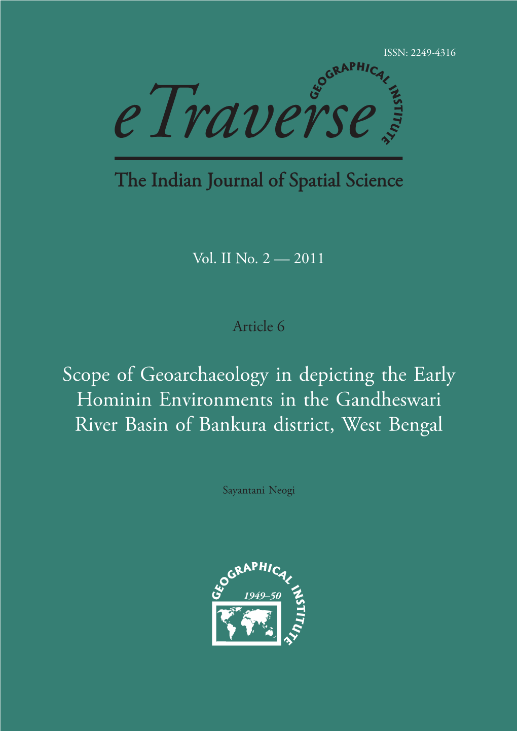 Scope of Geoarchaeology in Depicting the Early Hominin Environments in the Gandheswari River Basin of Bankura District, West Bengal