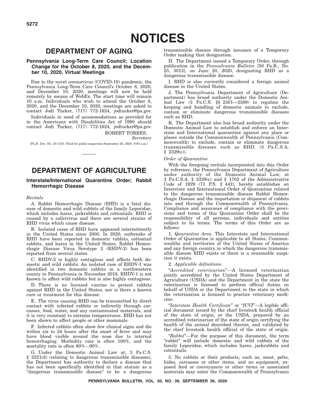 NOTICES Transmissible Disease Through Issuance of a Temporary DEPARTMENT of AGING Order Making That Designation