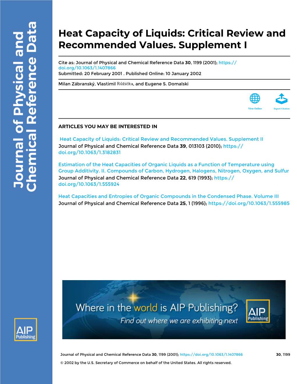 Heat Capacity of Liquids: Critical Review and Recommended Values