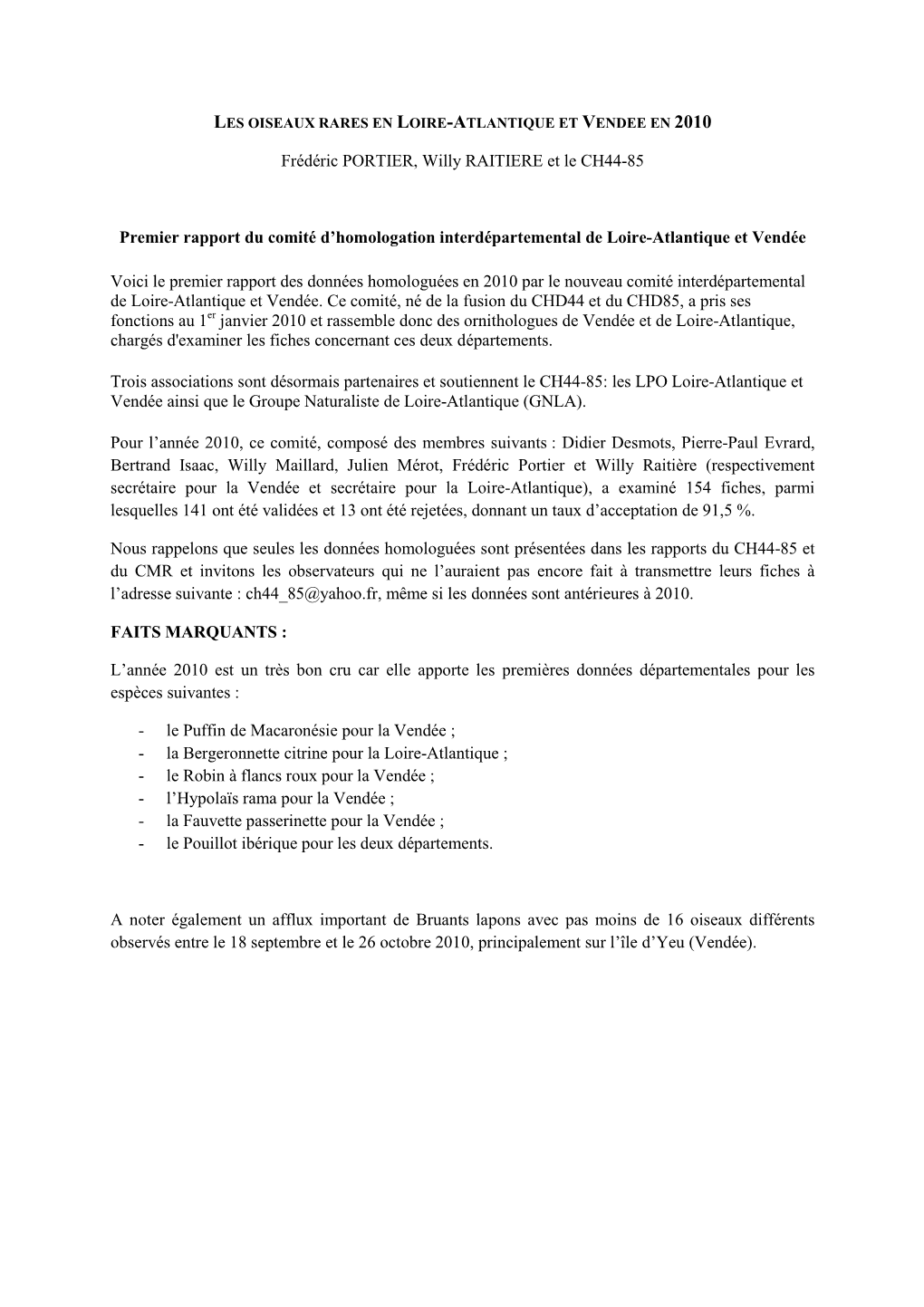 Frédéric PORTIER, Willy RAITIERE Et Le CH44-85 Premier Rapport Du Comité D'homologation Interdépartemental De Loire-Atlant