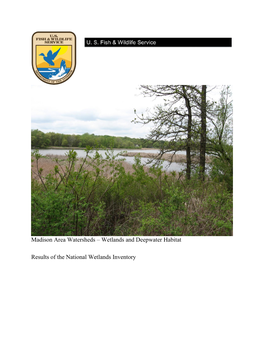Madison Area Watersheds – Wetlands and Deepwater Habitat Results Of
