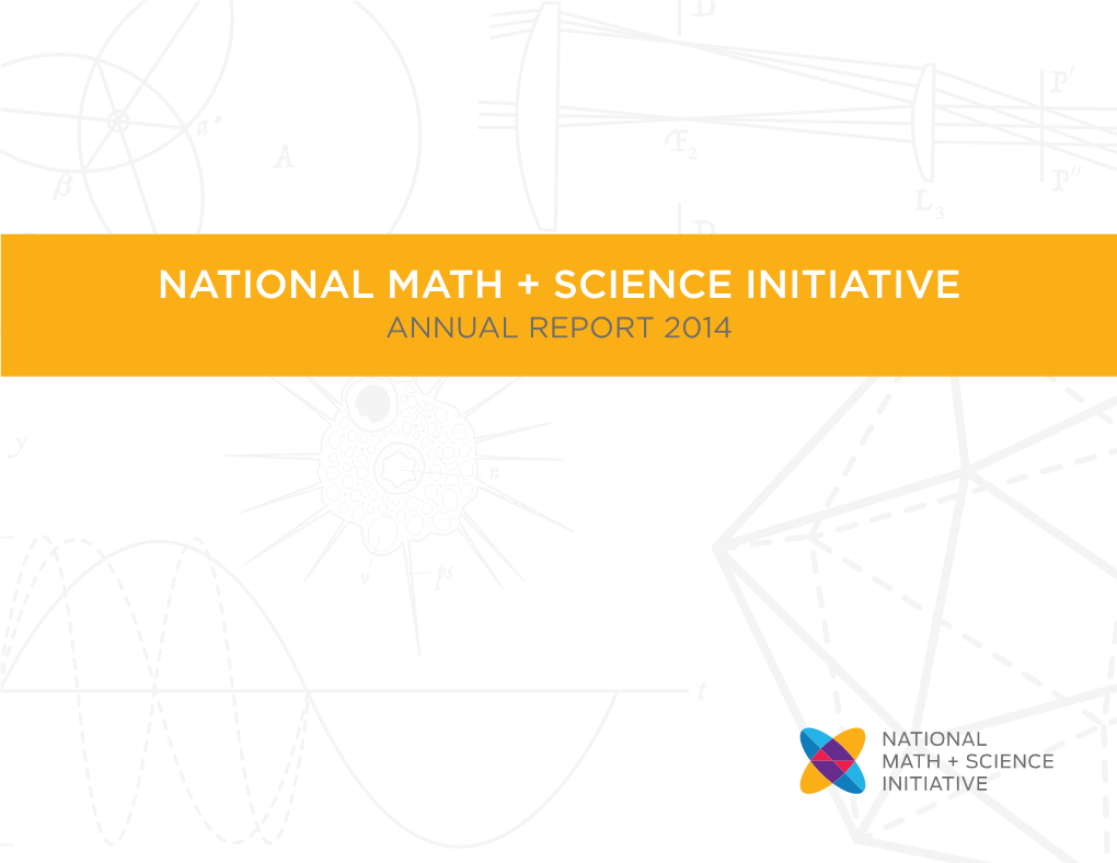 To Inspire, Engage and Empower All Students to Succeed in Today’S Knowledge Economy by Advancing { STEM Teaching and Learning