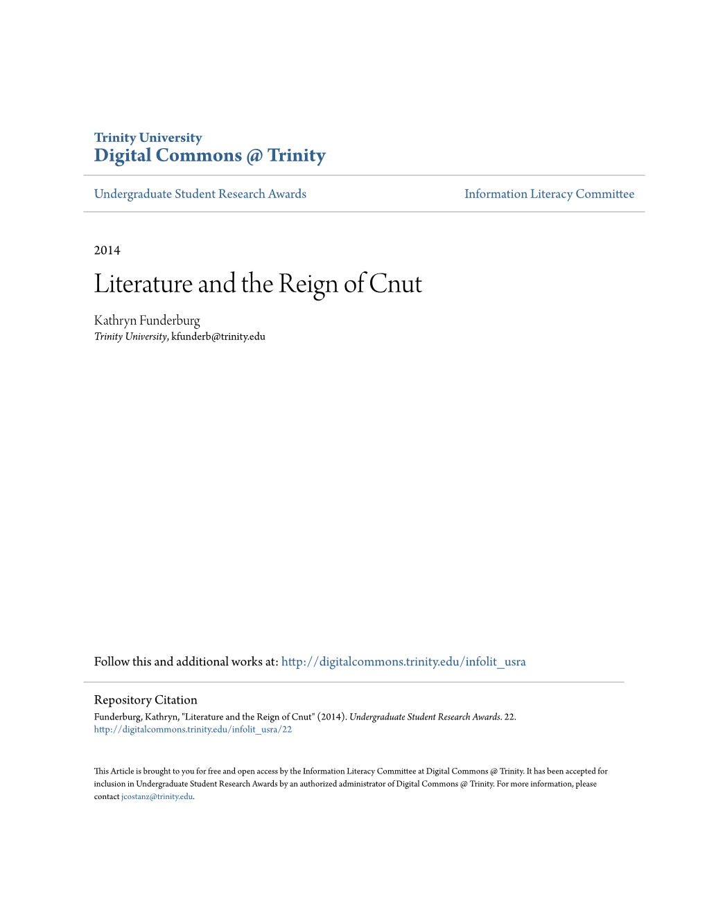 Literature and the Reign of Cnut Kathryn Funderburg Trinity University, Kfunderb@Trinity.Edu