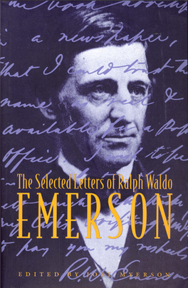 The Selected Letters of Ralph Waldo Emerson (Joel Myerson, Ed.)