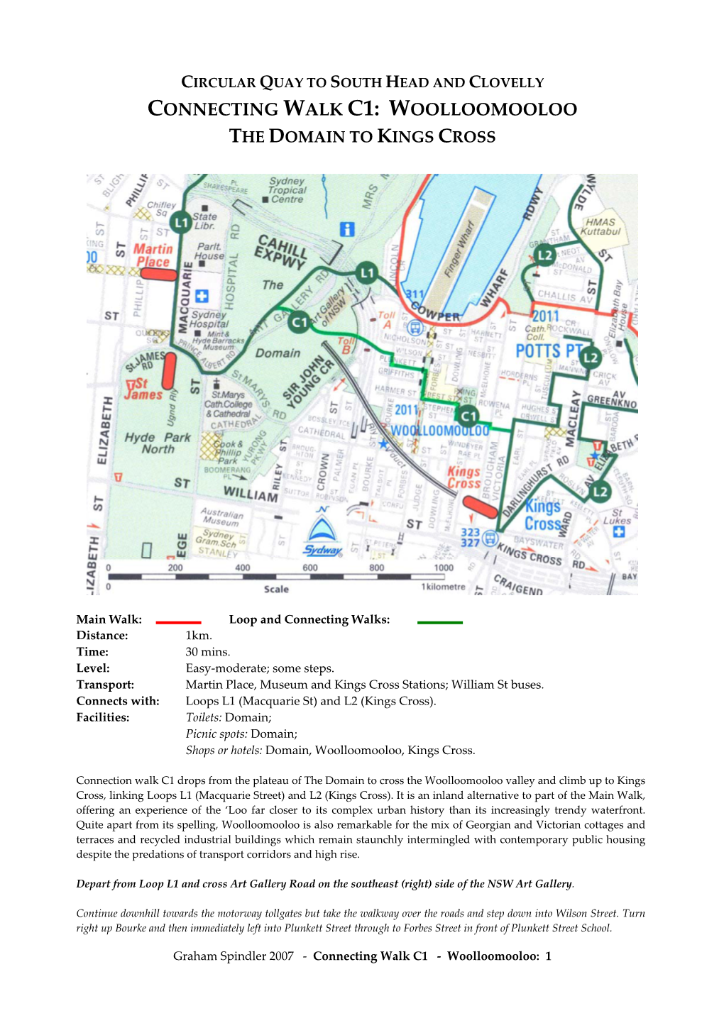 Circular Quay to South Head and Clovelly Connecting Walk C1: Woolloomooloo the Domain to Kings Cross