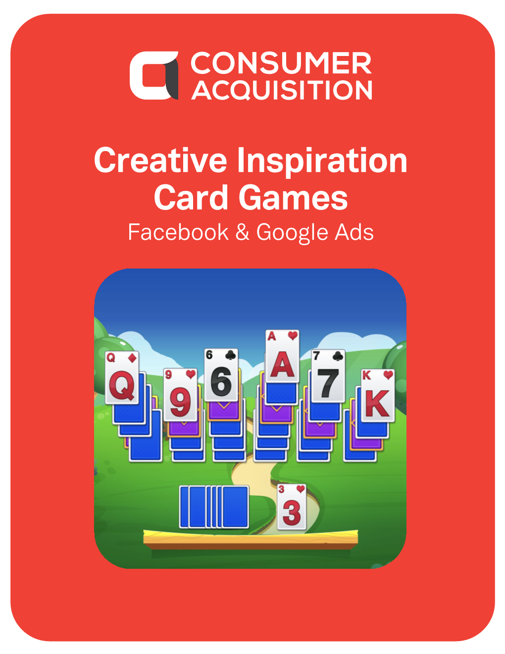 Creative Inspiration Card Games Facebook & Google Ads Introduction