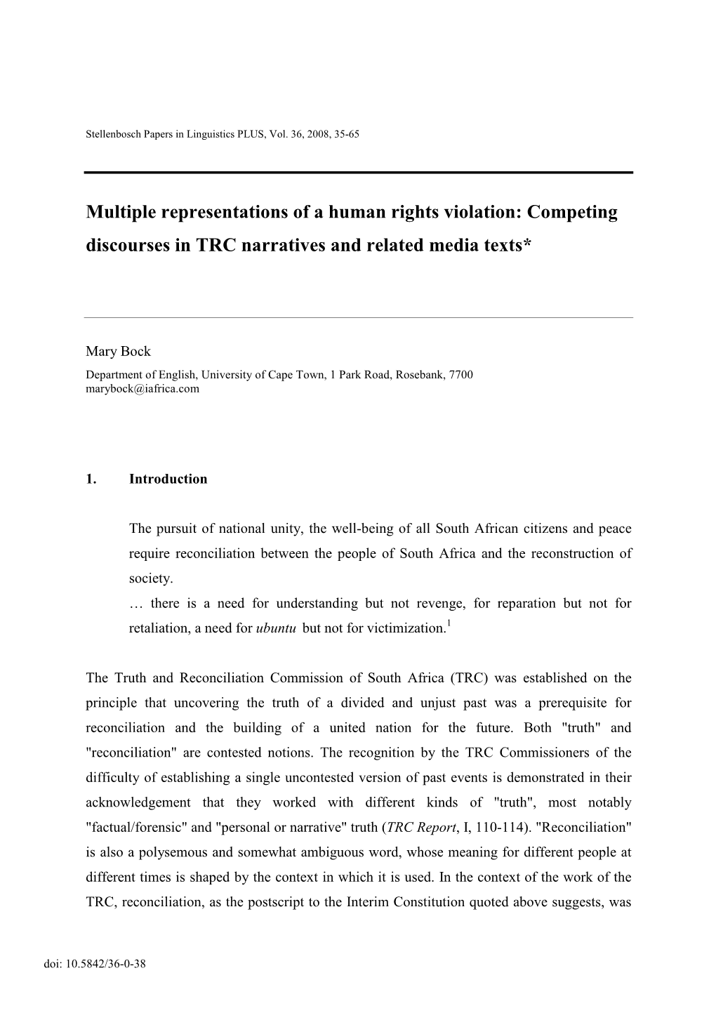 Multiple Representations of a Human Rights Violation: Competing Discourses in TRC Narratives and Related Media Texts*