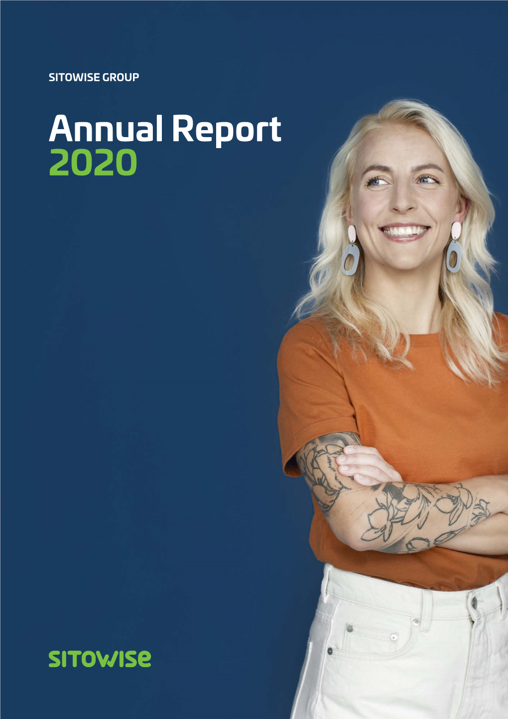 Annual Report 2020 Sitowise Is a Nordic Expert in the Built Environment with a Strong Focus on Digitality