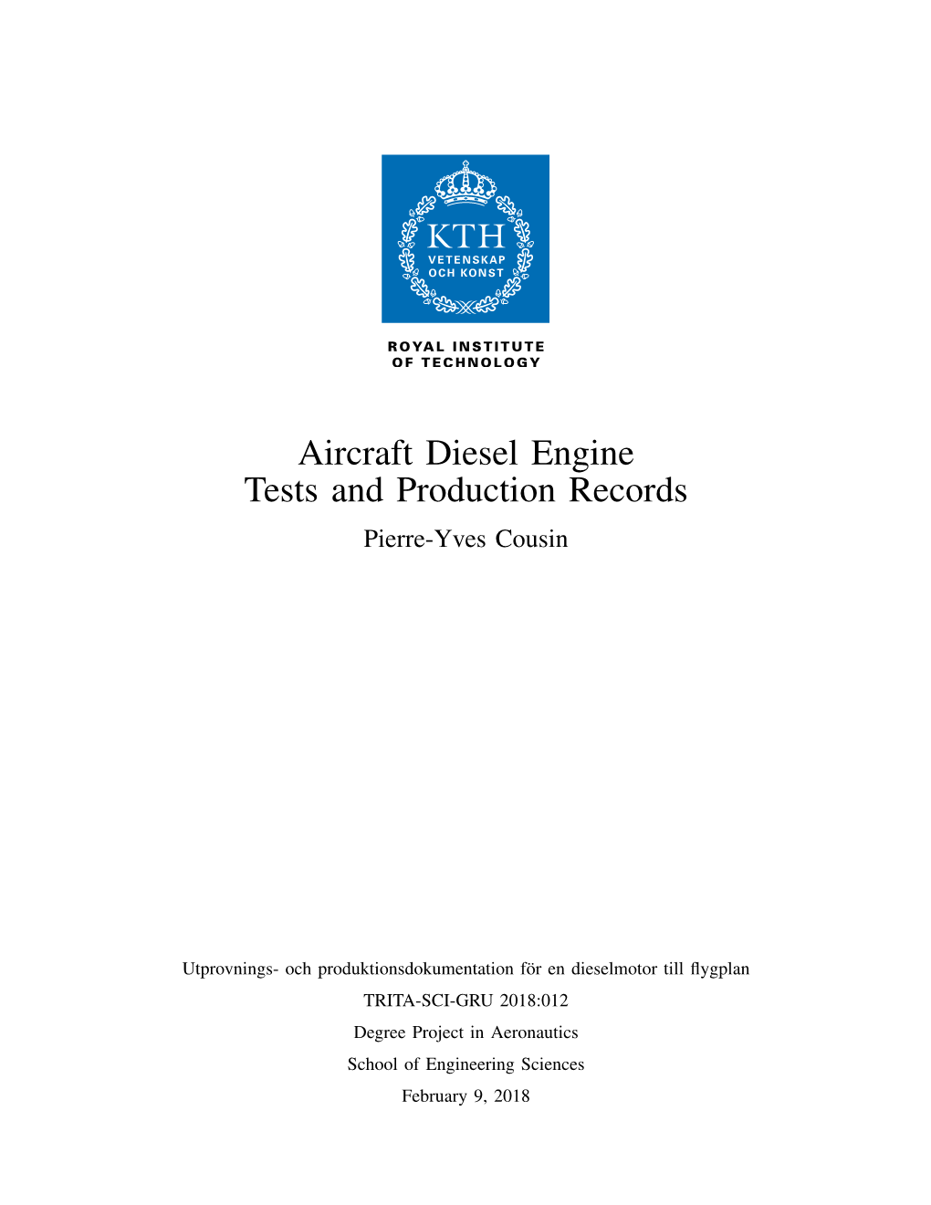 Aircraft Diesel Engine Tests and Production Records Pierre-Yves Cousin