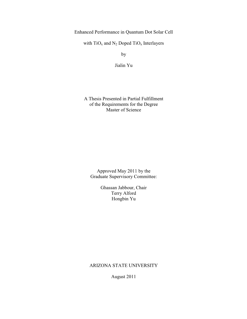 Enhanced Performance in Quantum Dot Solar Cell with Tiox and N2