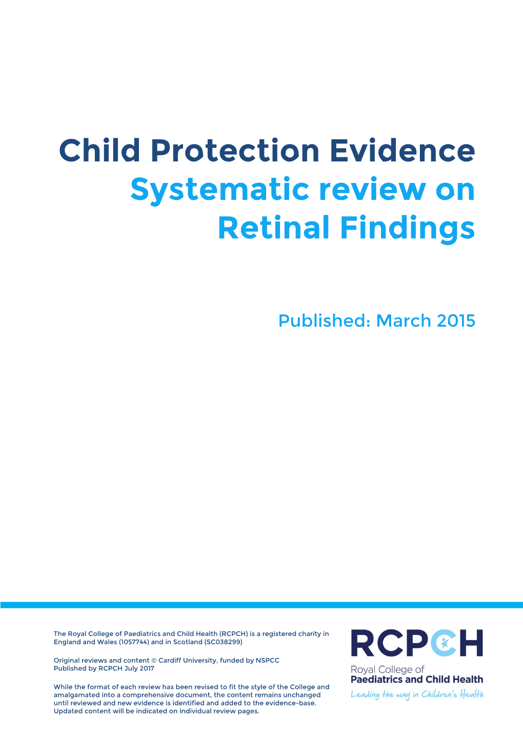 Child Protection Evidence Systematic Review on Retinal Findings