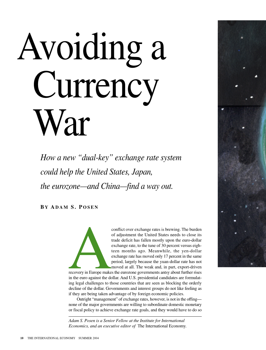 Avoiding a Currency War