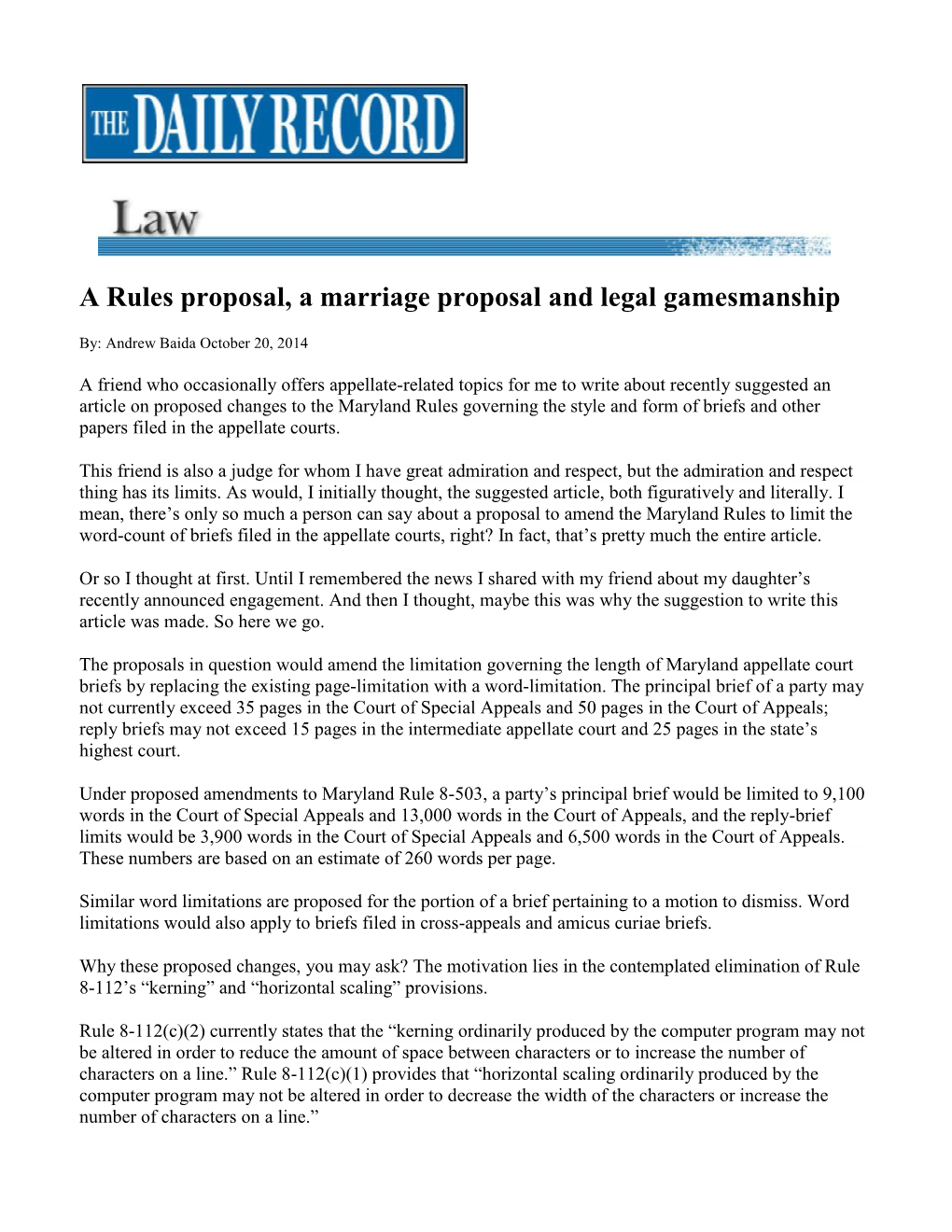 A Rules Proposal, a Marriage Proposal and Legal Gamesmanship