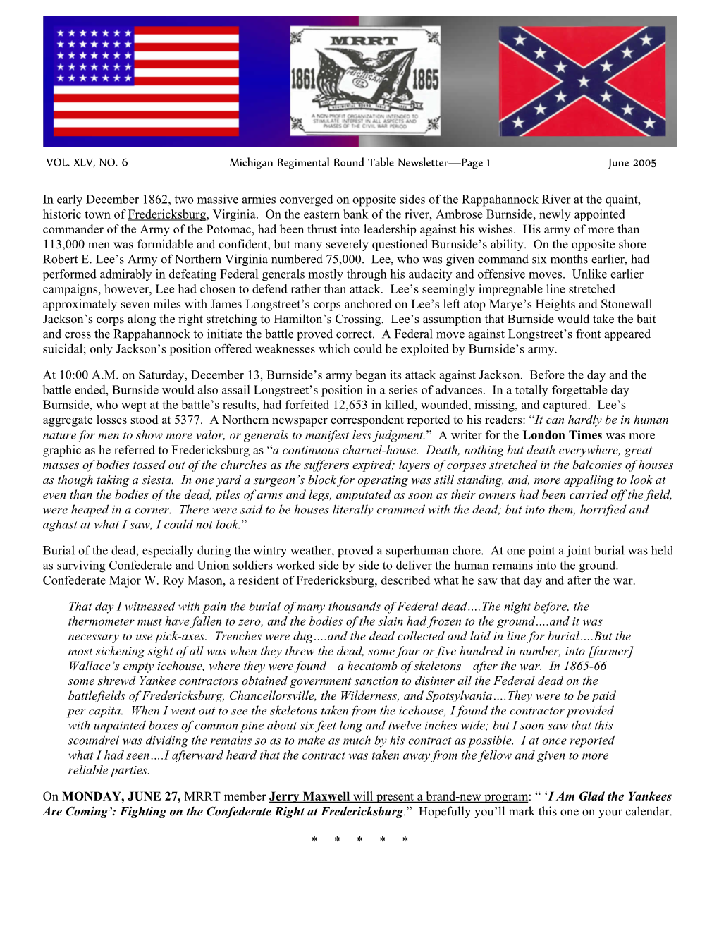 VOL. XLV, NO. 6 Michigan Regimental Round Table Newsletter—Page 1 June 2005